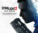 Dying Light 2: Stay Human Reloaded Edition AR XBOX One / Xbox Series X|S CD Key