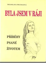 Byla jsem v ráji - Miloslava Prudilová