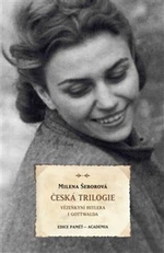 Česká trilogie - Milena Šeborová