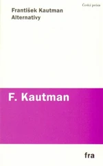 Alternativy - František Kautman