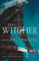 The Witcher: Season of Storms - Andrzej Sapkowski