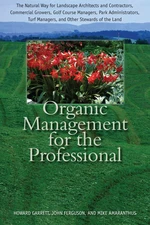 Organic Management for the Professional