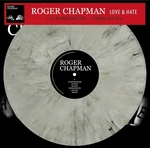 Roger Chapman - Love & Hate (Limited Edition) (Numbered) (Grey Marbled Coloured) (LP)