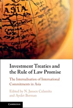 Investment Treaties and the Rule of Law Promise