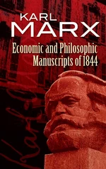 Economic and Philosophic Manuscripts of 1844