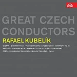 Různí interpreti – Rafael Kubelík. Great Czech Conductors