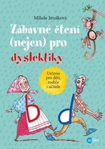 Zábavné čtení (nejen) pro dyslektiky