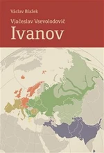 Vjačeslav Vsevolodovič Ivanov (21. 8. 1929 - 7. 10. 2017) - Václav Blažek