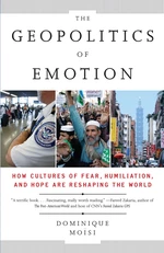 The Geopolitics of Emotion