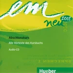 em neu 2008 Abschlusskurs: 1 Audio-CD zu Kurs- und Arbeitsbuch - Dr. Dörte Weers, Susanne Schwalb, Michaela Perlmann-Balme