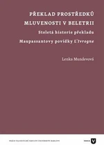 Překlad prostředků mluvenosti v beletrii - Lenka Mundevová