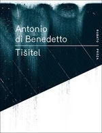 Tišitel - Antonio Di Benedetto