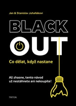 Blackout - Jan Juhaňák, Stanislav Juhaňák