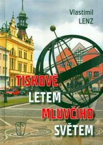 Tiskově letem mluvčího světem - Lenz