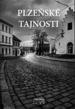 Plzeňské tajnosti - Jaroslav Vogeltanz, Petr Mazný, Tomáš Bernhardt, Kateřina Fantová, Ladislav Silovský, Marie Šlehoferová