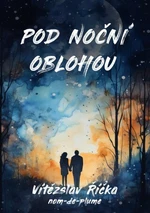 Pod noční oblohou - Vítězslav Říčka - e-kniha