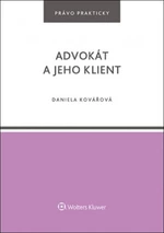 Advokát a jeho klient - Daniela Kovářová