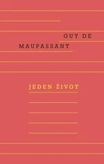 Jeden život (Defekt) - Guy de Maupassant