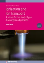 Ionization and Ion Transport (Second Edition)