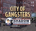 City of Gangsters - Shadow Government DLC Steam CD Key