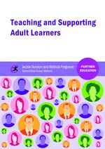 Teaching and Supporting Adult Learners