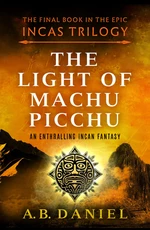 The Light of Machu Picchu