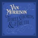 Van Morrison – Three Chords And The Truth LP