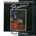 Marek Grechuta – Pieśni do słów Tadeusza Nowaka CD