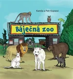 Báječná ZOO - Kamila Kopsová, Petr Kops