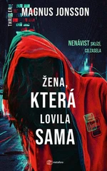 Žena, která lovila sama - Magnus Jonsson