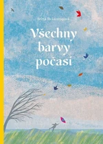 Všechny barvy počasí - Britta Teckentrupová