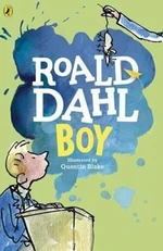 Boy : Tales of Childhood - Roald Dahl