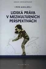 Lidská práva v mezikulturních perspektivách - Petr Agha