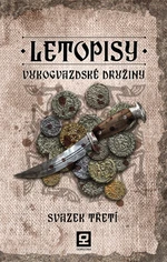 Letopisy Vukogvazdské družiny III - Jan Kravčík - e-kniha