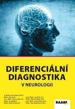 Diferenciální diagnostika v neurologii - Roman Jirák, Petr Herle, Hana Brožová