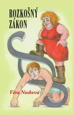 Rozkošný zákon - Věra Nosková