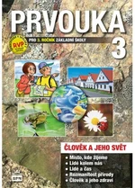 Prvouka 3 pro 3. ročník základní školy - Milana Čechurová