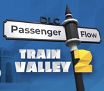 Train Valley 2 - Passenger Flow DLC Steam CD Key