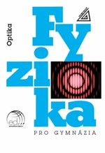 Fyzika pro gymnázia – Optika (kniha + ED) - Oldřich Lepil