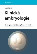 E-kniha: Klinická embryologie od Trávník Pavel