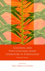 Colonial and Post-Colonial Goan Literature in Portuguese