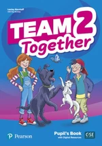 Team Together 2 Pupil´s Book with Digital Resources Pack - Kay Bentley