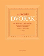 Moravské dvojzpěvy - Antonín Dvořák