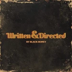 Black Honey - Written & Directed (LP)