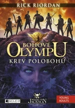 Bohové Olympu Krev polobohů (Defekt) - Rick Riordan