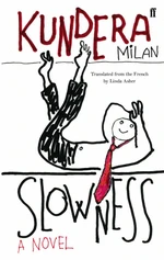 Slowness (Defekt) - Milan Kundera