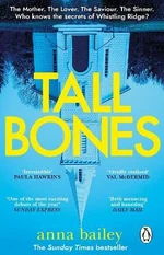 Tall Bones - Bailey Anna