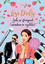 Jak se ztrapnit (snadno a rychle) - Lisa Daily