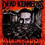 Dead Kennedys - Give Me Convenience or Give Me Death (Reissue) (Gatefold) (LP)