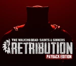 The Walking Dead: Saints & Sinners - Chapter 2: Retribution - Payback Edition Steam Altergift